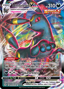 Umbreon VMAX Umbreon VMAX Pokemon card from Evolving Skies set, the dark-type evolution in its powerful VMAX form.