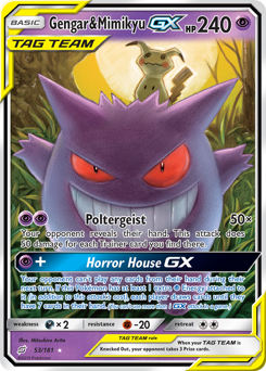 Gengar & Mimikyu-GX from Team Up
